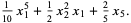 1/(10)x_1^5+1/2x_2^2x_1+2/5x_5.