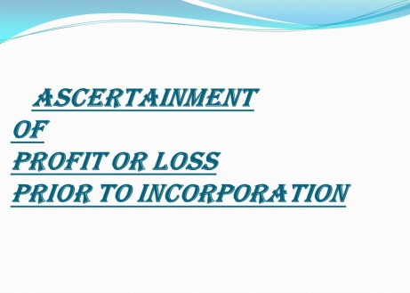 profit prior to incorporation - ppt video online download