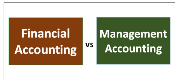 Financial Accounting vs Management Accounting | Top 9 Differences