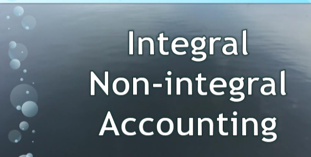 Cost Accounting: Integral & Non-Integral Accounting