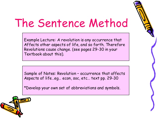 Sentence method of note-taking.