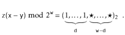 $\displaystyle \ensuremath{\mathtt{z}}(\ensuremath{\mathtt{x}}-\ensuremath{\math...
...r,\ldots,\star}_{\ensuremath{\mathtt{w}}-\ensuremath{\mathtt{d}}})_2 \enspace .$