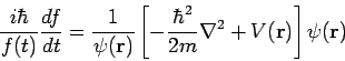 \begin{displaymath}
\frac{i \hbar}{f(t)} \frac{df}{dt} = \frac{1}{\psi({\bf r})}...
...frac{\hbar^2}{2m} \nabla^2 + V({\bf r}) \right] \psi({\bf r})
\end{displaymath}