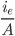 \frac{i_{e}}{A}